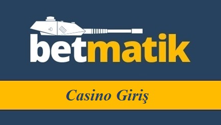 Betmatik Casino Giriş