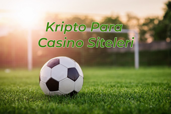 Kripto Para Casino Siteleri