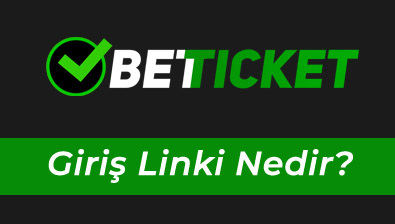 Betticket Giriş Linki Nedir