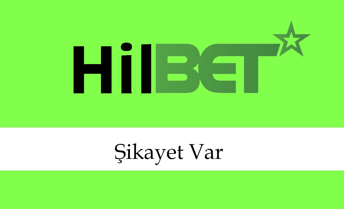 hilbetşikayetvar