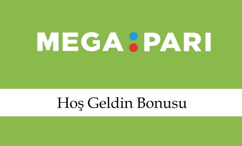 megaparihoşgeldinbonusu