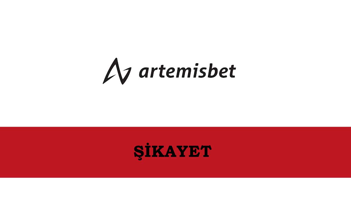 Artemisbet Şikayet