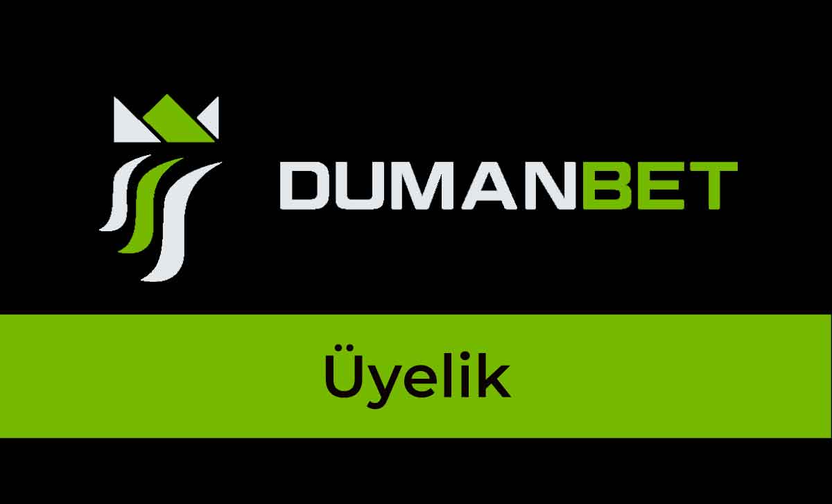 Dumanbet Üyelik